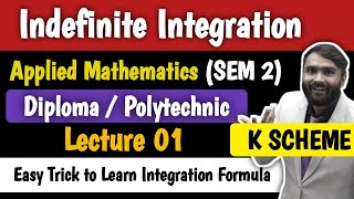 INDEFINITE INTEGRATION  APPLIED MATHEMATICS  DIPLOMAPOLYTECHNIC  LECTURE 01  PRADEEP GIRI SIR [upl. by Norabal672]