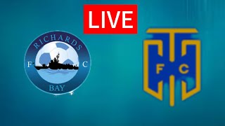 cape town city fc vs Richards Bay live match south africa premier league cup live [upl. by Akisej968]