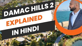 Damac Hills 2 Full Review  Villas Apartments and More DAMACHILLS2 [upl. by Eceinahs425]