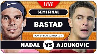 NADAL vs AJDUKOVIC • ATP Bastad 2024 SF • LIVE Tennis Play by Play Stream [upl. by Anigal33]