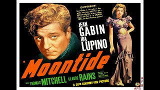 Moontide 1942 Jean Gabin Ida Lupino Thriller Crime [upl. by Acinelav793]