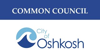 Oshkosh Common Council  32624 [upl. by Vasilis542]