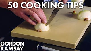 50 Cooking Tips With Gordon Ramsay  Part One [upl. by Ecnerual]