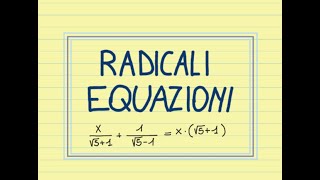 RADICALI ed EQUAZIONI a coefficienti IRRAZIONALI [upl. by Chrissie]