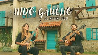 Nido Gaucho  El Revire Duo [upl. by Aistek]