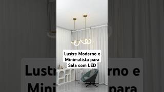 Lustre Moderno e Minimalista para Sala com LED [upl. by Allison]