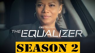 The Equalizer Season 2 Release Date Cast And Plot  What We Know So Far  UPCOMING SERIES [upl. by Neff880]