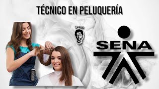 🎓TECNICO EN PELUQUERIA ☑️ SENA [upl. by Sumner967]