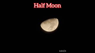 Half Moon [upl. by Paget]