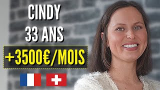 Cindy 33 ans 3500€ par mois FRONTALIÈRE SUISSE [upl. by Reo]