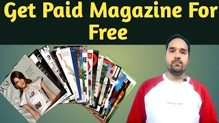 Best App To Download Free Magazine  Get All paid Magazine For Free [upl. by Ihcehcu]