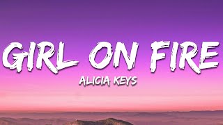 Alicia Keys  Girl on Fire Lyrics [upl. by Etnohc]