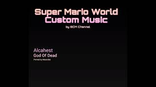 SMW Custom Music Track 934  Alcahest  God Of Dead [upl. by Ahsiekat]