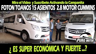 FOTON TOANO 15 ASIENTOS EN TRUJILLO TRUJILLO 995 310 236 LIMA 953 627 215 [upl. by Hamon]