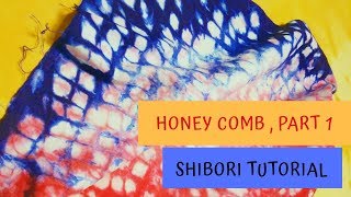 Tutorial Shibori  Honey comb part 1 [upl. by Nnaed]