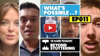 Beyond Stuttering  Whats Possible    Episode 11 [upl. by Oenire]