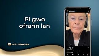 Pi gwo ofrann lan [upl. by Ydor]