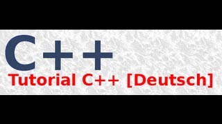 Tutorial C 014 Deutsch  Die whileSchleife Teil 1 von 2 [upl. by Hartnett]