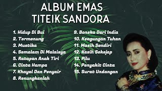 Album Emas  Titiek Sandora OFFICIAL [upl. by Croft]