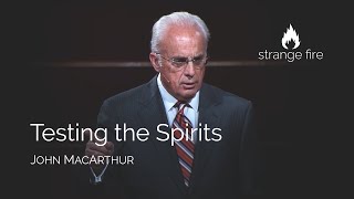 Testing the Spirits John MacArthur Selected Scriptures [upl. by Dorothi30]