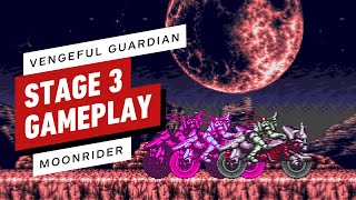 Vengeful Guardian Moonrider  Exclusive Stage 3 Gameplay [upl. by Akived]