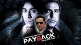 Payback  पेबैक  Full Length Action Hindi Movie [upl. by Aubry591]