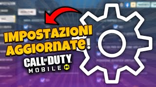 LE MIE IMPOSTAZIONI AGGIORNATE DI COD MOBILE [upl. by Aiuqram292]