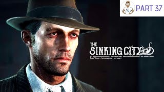 THE SINKING CITY PS4  THE ALL THAT GLITTERS CASE  Gameplay PART 37 by SUPA G GAMING [upl. by Sweyn]