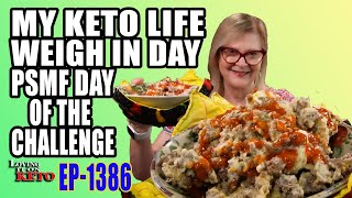 MY KETO LIFE WEIGHIN DAY  PSMF DAY OF THE CHALLENGE psmf keto weightloss [upl. by Nathalie]