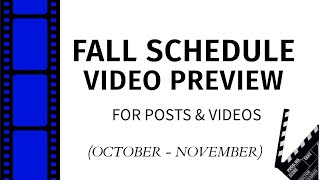 Fall Schedule Video Preview October  November [upl. by Culver]