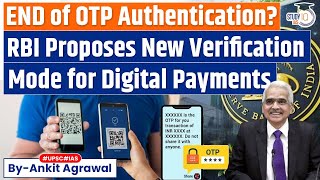 RBI Is Planning To Change The OTP You Use To Authenticate Your Transaction  UPSC GS3 [upl. by Araihc]