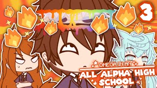 ERM WHAT THE SIGMA   Omega in an All Alpha High School  Ep 3 Gacha Life [upl. by Joline]