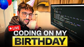 Birthday Code with me  Full stack app Leetcode [upl. by Tye482]