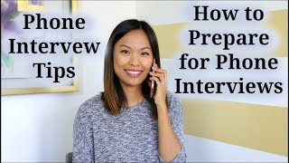 Phone Interview Tips  How to Prepare for a Phone Interview [upl. by Audrie]