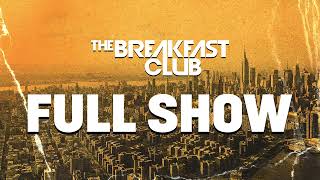 The Breakfast Club FULL SHOW 9524 [upl. by Nayk]