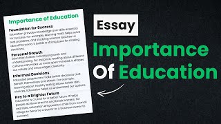 Essay on Importance of Education  Best Essay Writing  Paragraph on Importance of Education [upl. by Eneirda]