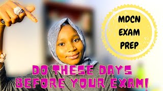 How To Pass Your MDCN Exam  What To Do A Week Before Your MDCN Exam [upl. by Oringa]