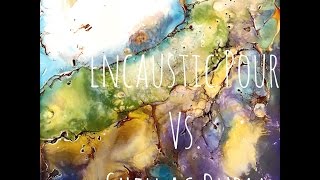 Wax on Wednesdays Encaustic Painting Burn vs Pour [upl. by Akcirehs]