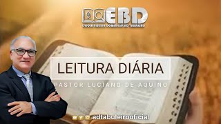 EBD  Leitura Diária  Lição 2  AS PROMESSAS DE DEUS PARA ISRAEL  Segunda Gn 156 [upl. by Susannah]