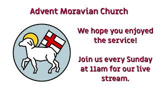 Advent Moravian Live Stream  11032024 [upl. by Ellezig]