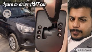 Learn to drive AMT car  Alto K10 Automatic Manual Transmission [upl. by Surat]