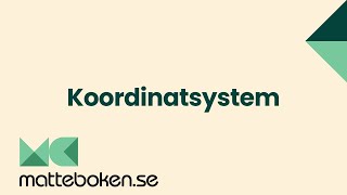 Koordinatsystem  Funktioner  Matte 1 [upl. by Ymeraj576]