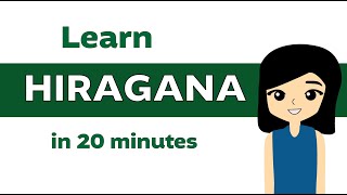 Learn All Hiragana in 20 minutes [upl. by Mojgan810]