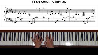 Tokyo Ghoul Glassy Sky arr Theishter Piano Tutorial Part 1 [upl. by Claiborne]