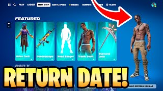 Travis Scott Skin RETURN RELEASE DATE Travis Scott Coming Back To Fortnite [upl. by Leitman]