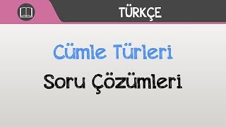 Cümle Türleri  Soru Çözümleri [upl. by Elad]