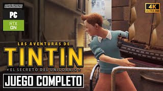 Las Aventuras de Tintín El Secreto del Unicornio PC 4K 60FPS  Modo HISTORIA  JUEGO COMPLETO [upl. by Lonne]