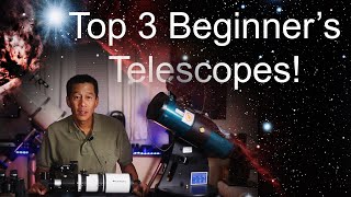 Top 3 Beginners Telescopes Which one should you buy [upl. by Redla]