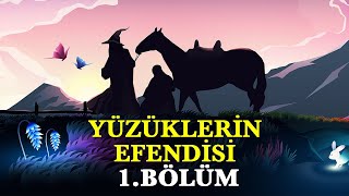 YÜZÜKLERİN EFENDİSİYÜZÜK KARDEŞLİĞİ 1BÖLÜMDÖRT GÖZLE BEKLENEN DAVET LotrOrta Dünya [upl. by Eseila]