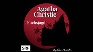 Krimi Hörbuch Agatha Christie Die Fuchsjagd Thriller Hörspiel Erwachsene Deutsch [upl. by Ennelram]